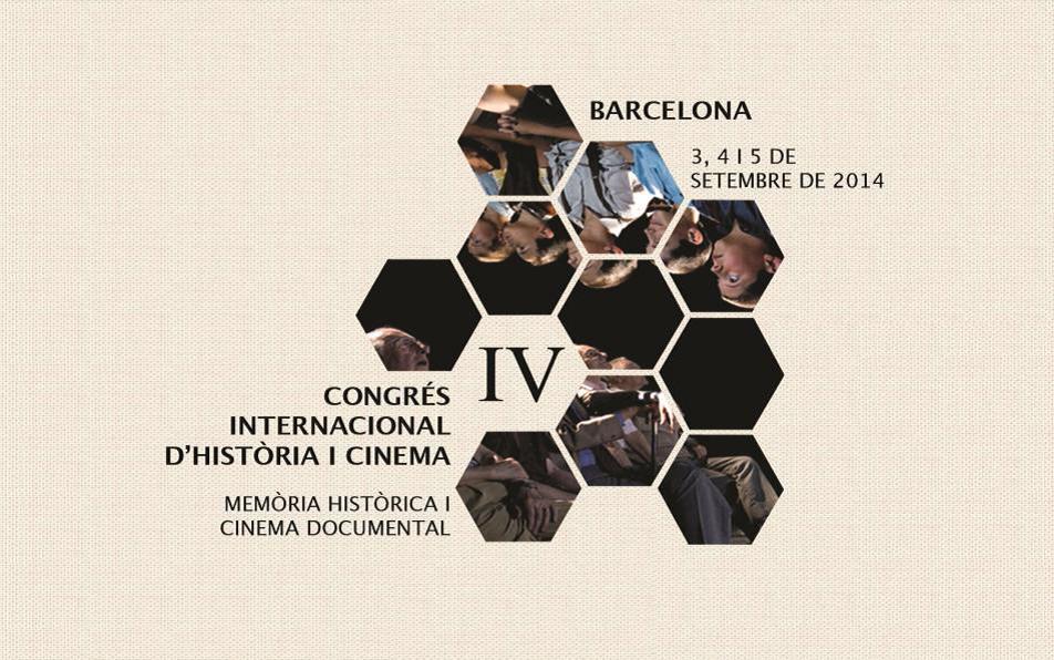 El IV Congrés Internacional d'Història i Cinema tindrà lloc a Barcelona del 3 al 5 de setembre.
