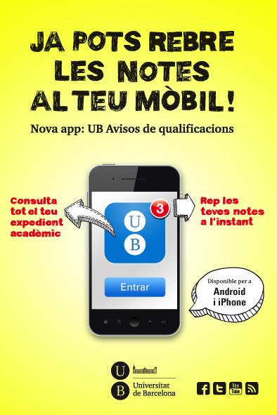 Mitjançant aquesta aplicació gratuïta, els alumnes de la UB poden rebre les seves qualificacions a través dels seus dispositius mòbils.