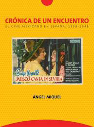 L’historiador Ángel Miquel s’ha endut el Premi a la Millor Investigació del 2016 pel llibre <i>Crónica de un encuentro: el cine mexicano en España, 1933-1948</i>. 