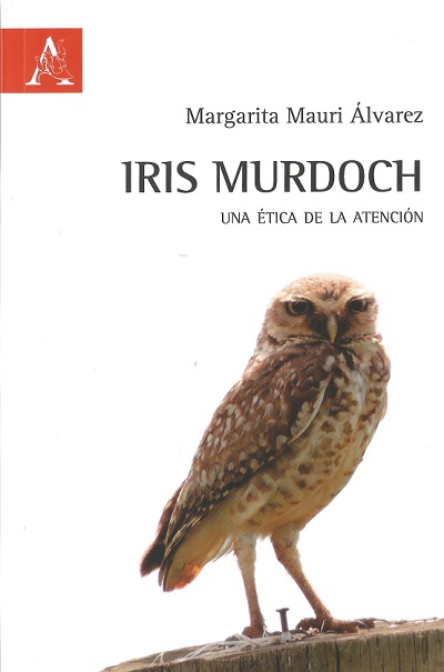 Un llibre recull el pensament moral d’Iris Murdoch.