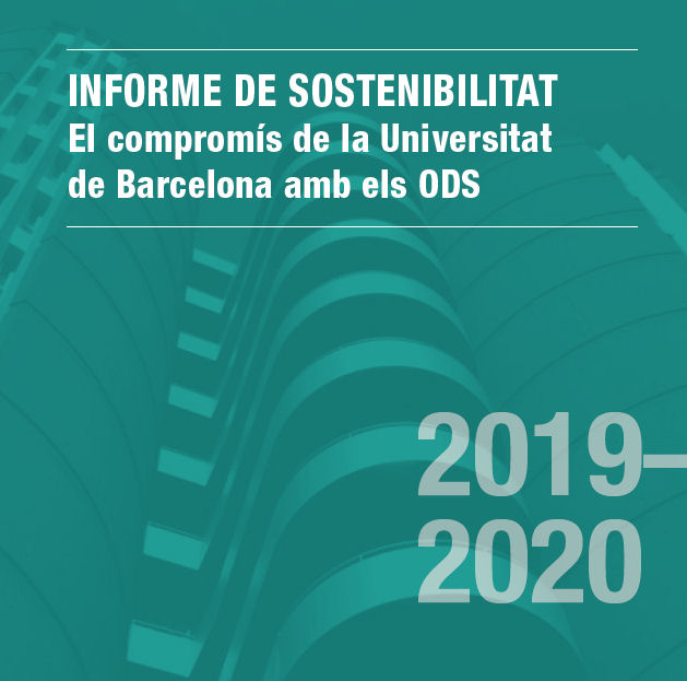 Informe de sostenibilitat del curs acadèmic 2019-2020, que elabora l’Oficina de Control Intern, Riscos i Responsabilitat Social.
