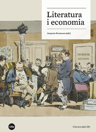 L’obra aplega articles de dotze especialistes que expliquen fins a quin punt l’economia està present en la literatura de totes les èpoques.