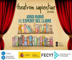 Theatrum Sapientiae: Jordi Rubió i lʼesperit del llibre