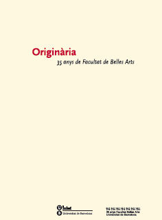 Presentació del llibre: «Originària. 35 anys de Facultat de Belles Arts»