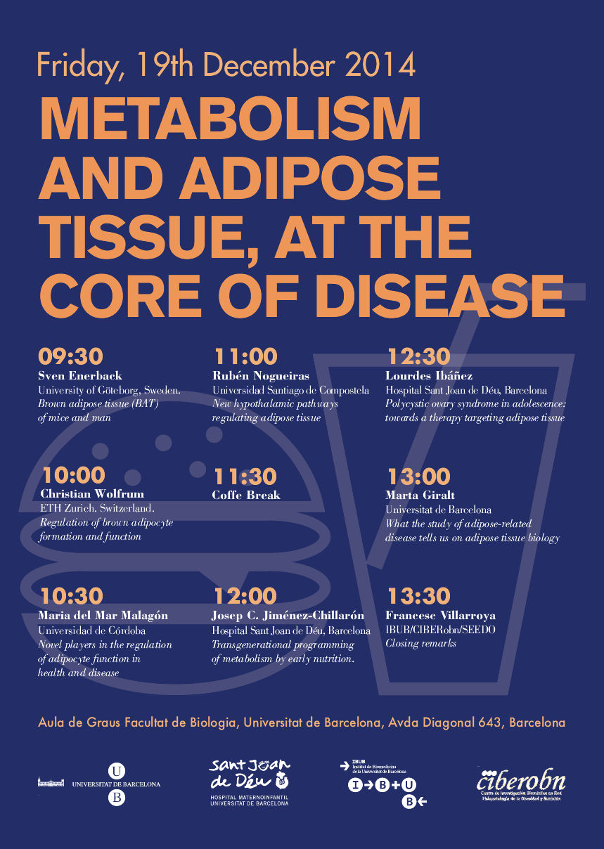 Simposi : «Metabolism and adipose tissue, at the core of disease»
