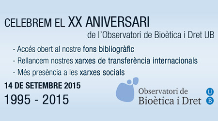 XX Aniversari del Màster i de lʼObservatori de Bioètica i Dret de la UB