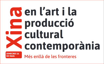 Jornada: «Xina en lrsquo;art i la producció cultural contemporània»