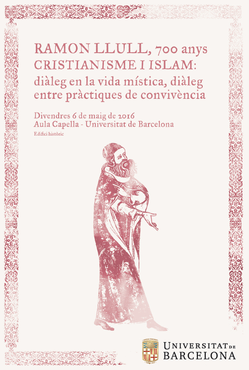 Jornada: «Ramon Llull, 700 anys. Cristianisme i islam»